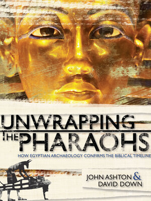 cover image of Unwrapping the Pharaohs